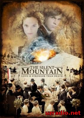 Тихая гора / The Silent Mountain смотреть онлайн