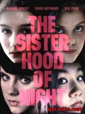 Сестринство ночи / The Sisterhood of Night смотреть онлайн
