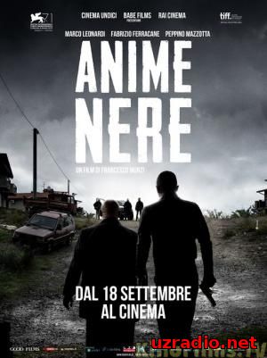 Чёрные души / Anime nere (2014) смотреть онлайн