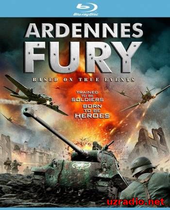 Последняя битва / Ardennes Fury смотреть онлайн