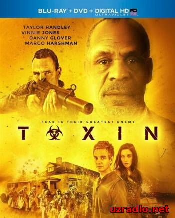 Токсин / Toxin (2015) смотреть онлайн