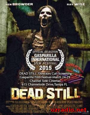 Всё ещё мертвы / Dead Still (2014 Всё ещё мертвы / Dead Still (2014 смотреть онлайн