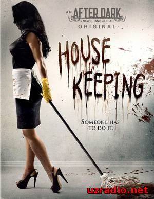 Горничная / Housekeeping (2015) смотреть онлайн